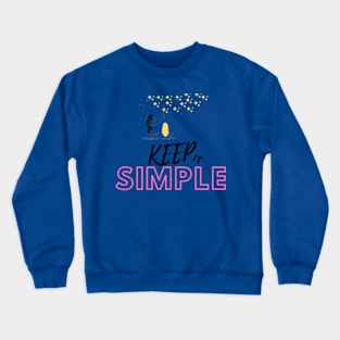 Keep it Simple-Positive Vibes Crewneck Sweatshirt